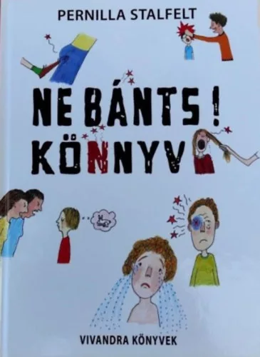 Pernilla Stalfelt: Ne bánts! könyv