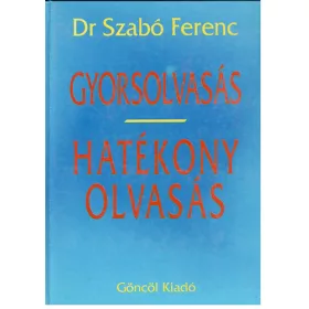 Farkas Károly: Gyorsolvasás - Hatékony olvasás