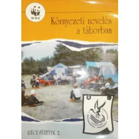 Dr. Legány András: Környezeti nevelés a táborban