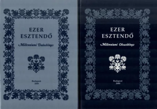 Dinasztia Kiadó: Ezer esztendő-millenniumi olvasó-és daloskönyv I-II.