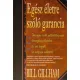 Bill Gillham: Egész életre szóló garancia