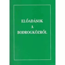   Balassa-Dankó-J.Dankó-Tamás-Viga: Előadások a Bodrogközről