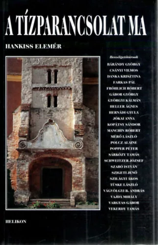Hankiss Elemér: A tízparancsolat ma