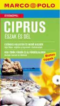 Klaus Bötig: Ciprus - Észak és Dél - Marco Polo