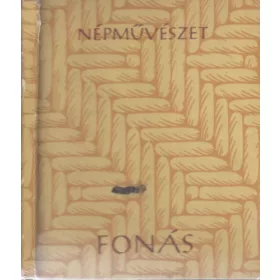 Boross Marietta: Fonás (Népművészet)