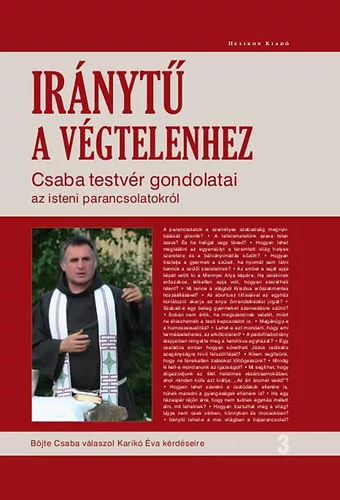 Böjte Csaba, Karikó Éva: Iránytű a végtelenhez