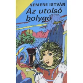 Nemere István: Az utolsó bolygó