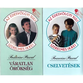   Francine Pascal: 2 db könyv, Cselvetések, Váratlan örökség