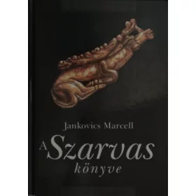 Jankovics Marcell: A szarvas könyve