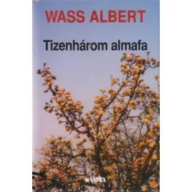 Wass Albert: Tizenhárom almafa