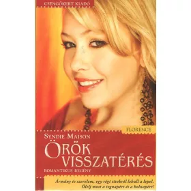 Syndie Maison: Örök visszatérés