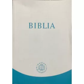   Biblia - Istennek az Ószövetségben és Újszövetségben adott kijelentése