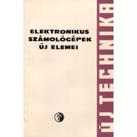   L. P. Krajzmer: Elektronikus számológépek új elemei- Új technika sorozat