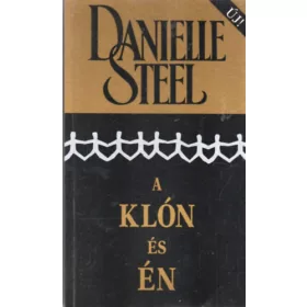 Danielle Steel: A klón és én