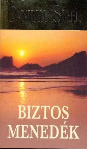 Danielle Steel: Biztos menedék