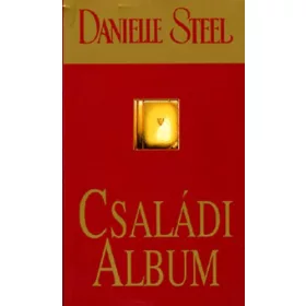 Danielle Steel: Családi album
