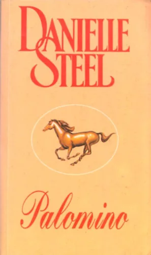 Danielle Steel: Palomino