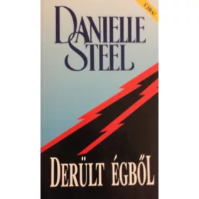 Danielle Steel: Derült égből