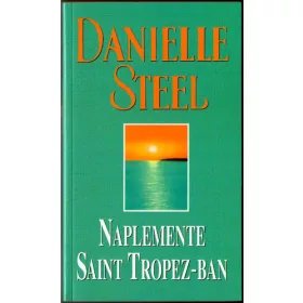 Danielle Steel: Naplemente Saint Tropez-ban