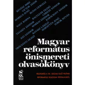 Magyar református önismereti olvasókönyv