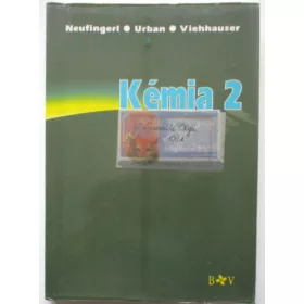   Dr Franz Neufingerl, Otto Urban, Dr. Martina Viehhauser: Kémia 2. - Szerves kémia
