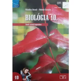   Mándics Dezső-Molnár Katalin: Biológia 10. - Emelt szintű képzéshez