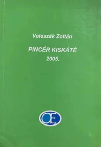 Voleszák Zoltán: Pincér kiskáté 2005