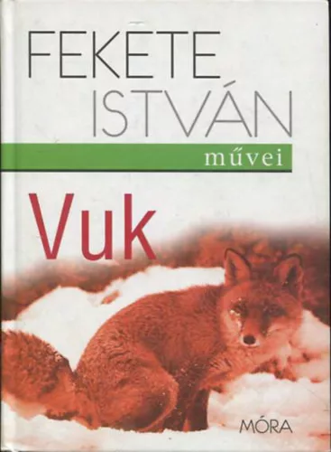 Fekete István: Vuk (Fekete István művei)