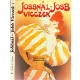 Kisbán Gyula-Meggyesi Éva (összeállította): Jobbnál-jobb vicczek (Válogatás a századforduló humorából)