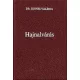 dr. Dienes Valéria: Hajnalvárás