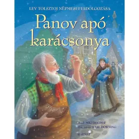 Mig Holder, Lev Tolsztoj: Panov apó karácsonya