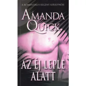 Amanda Quick: Az éj leple alatt