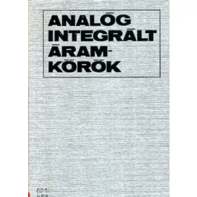 Herpy Miklós: Analóg integrált áramkörök