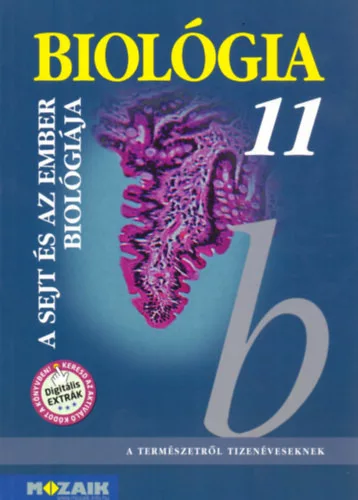 Gál Béla: Biológia 11. - A sejt és az ember biológiája