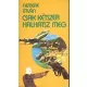 Nemere István: Csak kétszer halhatsz meg!