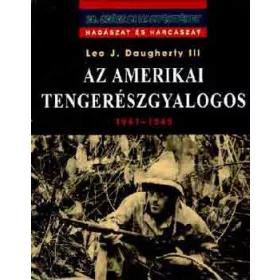   Leo J. Daugherty III: Az amerikai tengerészgyalogos 1941-1945
