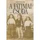 Gérard De Séde: A fátimai csoda