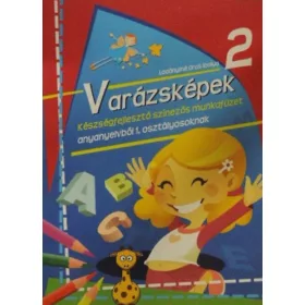 Ladányiné Oros Ibolya: Varázsképek 2.