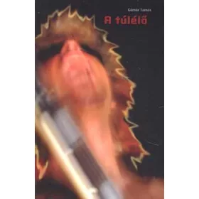 Gömör Tamás: A túlélő