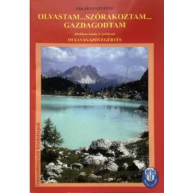  Jakab Gusztávné: Olvastam... Szórakoztam... Gazdagodtam – Olvasás-szövegértés (általános iskola 2. évfolyam)