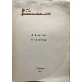 Dr. Bihari Judit: Rétegtechnológia