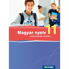   Fráter Adrienne: Magyar nyelv a középiskolák számára 11