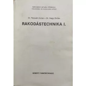 Dr. Pánczél Zoltán; Dr. Nagy Zoltán: Rakodástechnika I.