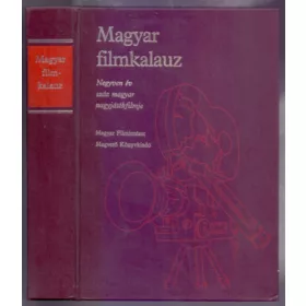   Karcsai Kulcsár István - Veress József (szerk.): Magyar filmkalauz - Negyven év száz magyar nagyjátékfimje