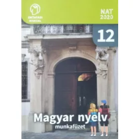   Pomozi Péter - Katona József Álmos: Magyar nyelv 12. - Munkafüzet