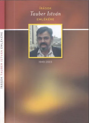 Írások Tauber István emlékére 1949-2003