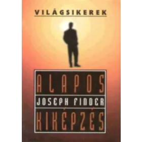 Joseph Finder: Alapos kiképzés