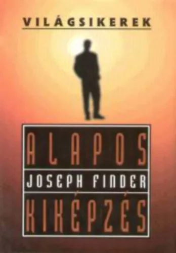 Joseph Finder: Alapos kiképzés