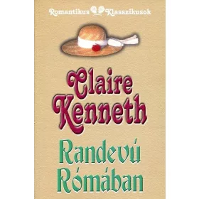 Claire Kenneth: Randevú Rómában
