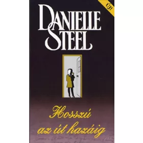 Danielle Steel: Hosszú az út hazáig